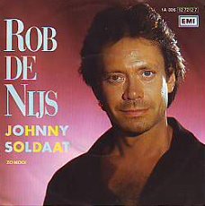 VINYLSINGLE * ROB DE NIJS * JOHNNY SOLDAAT * HOLLAND 7" *