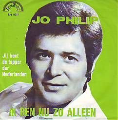 VINYLSINGLE * JO PHILIP * JIJ BENT DE TOPPER DER NEDERLANDEN - 1