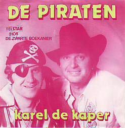 VINYLSINGLE * DE PIRATEN * KAREL DE KAPER * HOLLAND 7