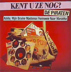 VINYLSINGLE * DE PIRATEN * ALOHA, MIIJN BRUINE MADONNA * - 1