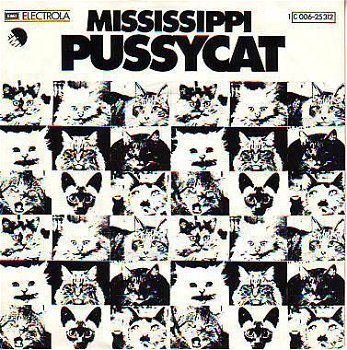 VINYLSINGLE * PUSSYCAT * MISSISSIPPI * GERMANY 7