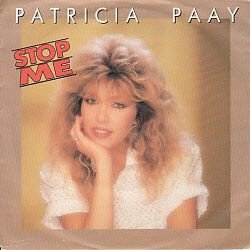 VINYLSINGLE * PATRICIA PAAY * STOP ME * HOLLAND * - 1