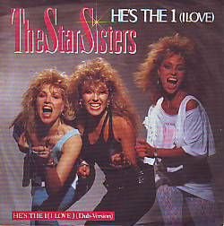 VINYLSINGLE * STAR SISTERS * HE'S THE ONE(I LOVE) * GERMANY - 1