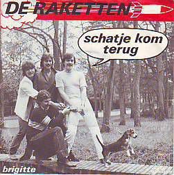 VINYLSINGLE * DE RAKETTEN * SCHATJE KOM TERUG * HOLLAND 7