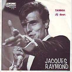 VINYLSINGLE * JACQUES RAYMOND * TANNIA * BELGIUM 7