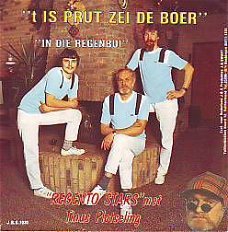 VINYLSINGLE * REGENTO STARS *  'T IS PRUT ZEI DE BOER  *