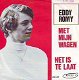 VINYLSINGLE * EDDY ROMY * MET MIJN WAGEN * BELGIUM 7