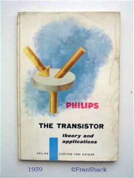 [1959] The Transistor, ElectronTube Div., Philips - 1