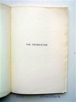 [1959] The Transistor, ElectronTube Div., Philips - 2