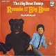 VINYLSINGLE * RONNIE * THE BIG BEAR BUMP * HOLLAND 7