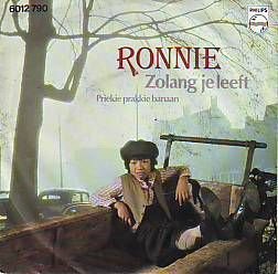 VINYLSINGLE * RONNIE * ZOLANG JE LEEFT * HOLLAND 7