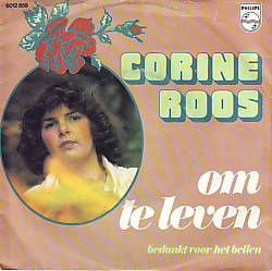 VINYLSINGLE * CORINE ROOS * OM TE LEVEN * HOLLAND 7