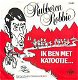 VINYLSINGLE * RUBEREN ROBBIE * IK BEN MET KATOOTJE* - 1 - Thumbnail