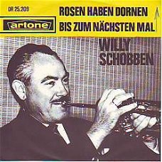 VINYLSINGLE * WILLY SCHOBBEN * ROSEN HABEN DORNEN * HOLLAND