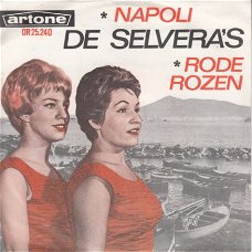 VINYL SINGLE * DE SELVERA'S * NAPOLI * HOLLAND 7"