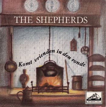 VINYLSINGLE * THE SHEPHERDS * KOMT VRIENDEN IN DEN RONDE - 1