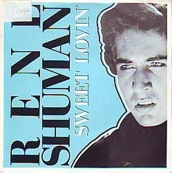 VINYLSINGLE * RENE SHUMAN * SWEET LOVIN' * SPAIN 7