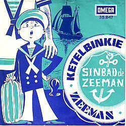 VINYLSINGLE * SINBAD DE ZEEMAN * KETELBINKIE * HOLLAND 7