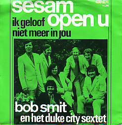 * VINYLSINGLE * BOB SMIT * SESAM, OPEN U * HOLLAND 7