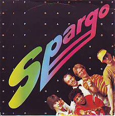 * VINYL SINGLE * SPARGO * HIP HAP HOP   * BELGIUM 7" *