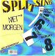 VINYLSINGLE * SPLITSING * NIET MORGEN * HOLLAND 7