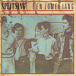 VINYLSINGLE * SPLITSING * EEN ZOMER LANG * HOLLAND 7