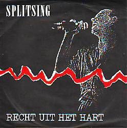 VINYLSINGLE * SPLITSING * RECHT UIT HET HART * HOLLAND 7