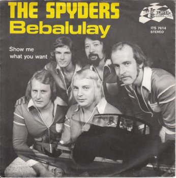 VINYLSINGLE * SPYDERS * BEBALULAY * HOLLAND 7