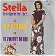 VINYLSINGLE * STELLA * BLAUWOOGJE * HOLLAND 7