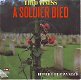 VINYLSINGLE * THEO VANESS * A SOLDIER DIED * HOLLAND 7