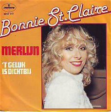 VINYLSINGLE * BONNIE ST. CLAIRE * MERLIJN * HOLLAND 7" *