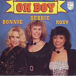 VINYLSINGLE * BONNIE , DEBBIE EN ROSY * OH BOY * HOLLAND 7