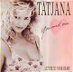 VINYLSINGLE * TATJANA * YOU AND ME * HOLLAND 7