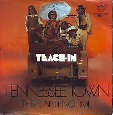 VINYLSINGLE * TEACH IN * TENNESSEE TOWN* HOLLAND 7" *