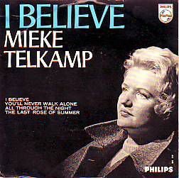 VINYLSINGLE * MIEKE TELKAMP *I BELIEVE * HOLLAND 7