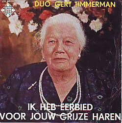 VINYLSINGLE * GERT TIMMERMAN * IK HEB EERBIED VOOR JOUW * - 1