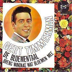 VINYLSINGLE * GERT TIMMERMAN *DE BLOEMENTAAL * HOLLAND 7