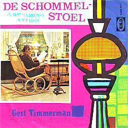 VINYLSINGLE * GERT TIMMERMAN * DE SCHOMMELSTOEL * HOLLAND 7