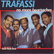 VINYLSINGLE * TRAFASSI * NO MORE HEARTACHES * HOLLAND 7