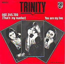 VINYLSINGLE * TRINITY  * 002.345.709 (THAT'S MY NUMBER) *