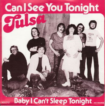 VINYLSINGLE * TULSA * CAN I SEE YOU TONIGHT * HOLLAND 7