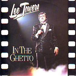 VINYLSINGLE * LEE TOWERS * IN THE GETTO * HOLLAND 7