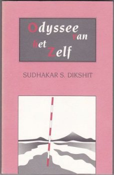 Sudhakar S. Dikshit: Odyssee van het Zelf - 1