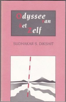 Sudhakar S. Dikshit: Odyssee van het Zelf