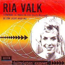 VINYLSINGLE * RIA VALK * FERNANDO, ALFREDO EN JOSÉ * - 1