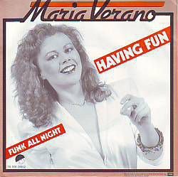 VINYLSINGLE * MARIA VERANO * HAVING FUN * HOLLAND 7