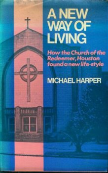 Michael Harper; A new way of living - 1