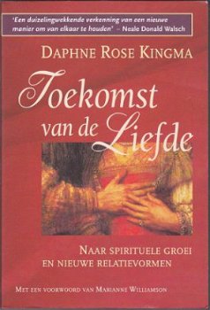 Daphne Rose Kingma: Toekomst van de liefde - 1