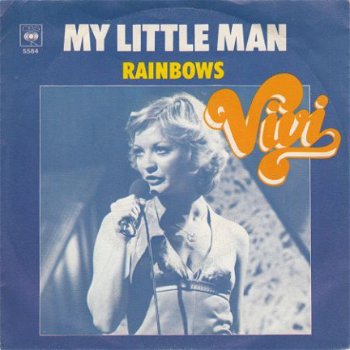 * VINYL SINGLE * VIVI * MY LITTLE MAN * HOLLAND 7