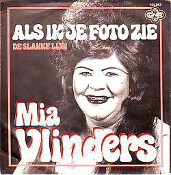 VINYLSINGLE * MIA VLINDERS * ALS IK JE FOTO ZIE * HOLLAND 7